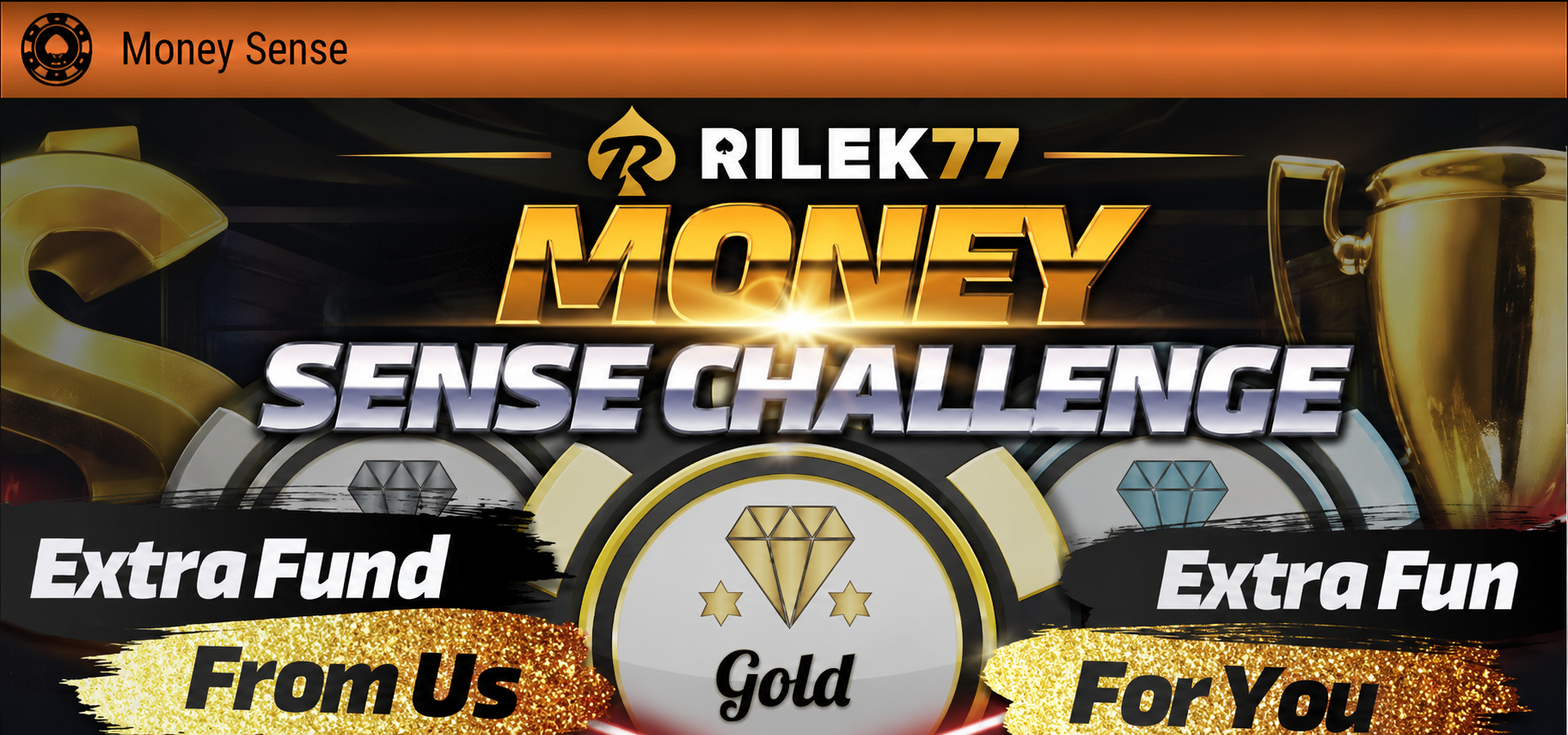 RILEK77 Money Sense Challenge promotion with gold reward badge