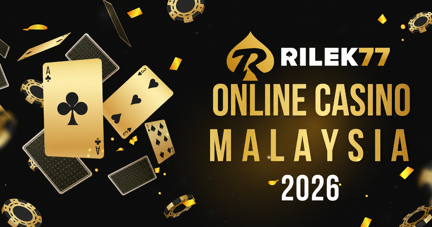 RILEK77 online casino Malaysia 2026 banner with playing cards and casino chips